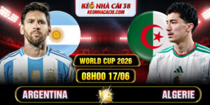 Soi Kèo Argentina Vs Algerie 08h00 17/06 - World Cup 2026