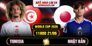 Soi Kèo Tunisia Vs Nhật Bản 11h00 21/06 - World Cup 2026