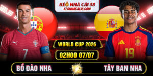 Soi Kèo Bồ Đào Nha Vs Tây Ban Nha 02h00 07/07 - World Cup 2026